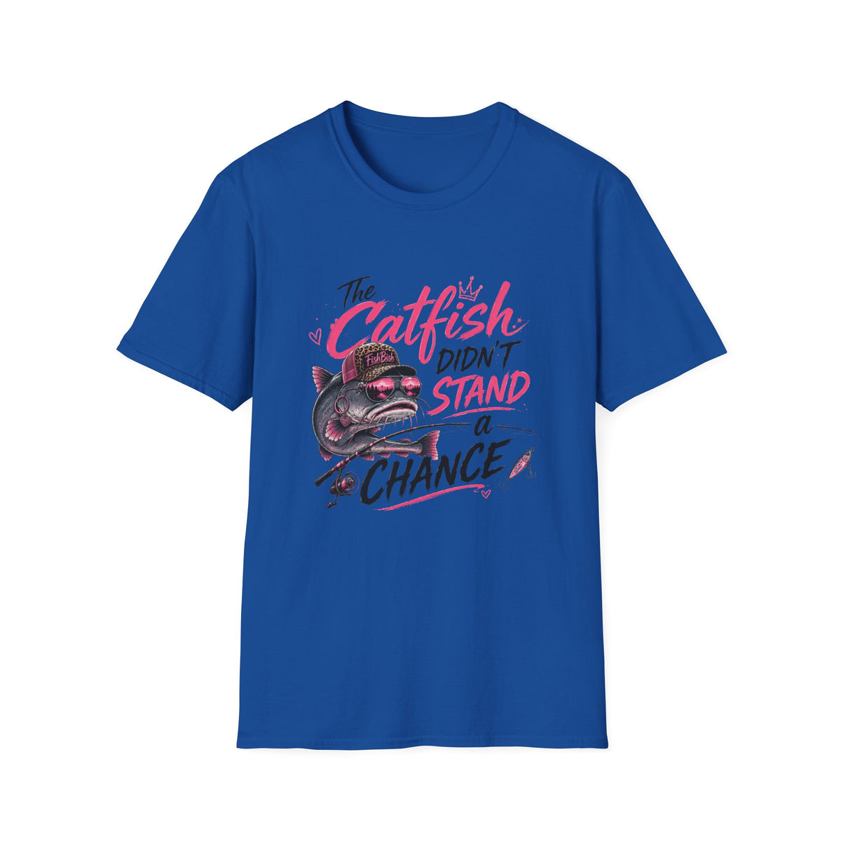 Catfish Didn't Stand T-Shirt