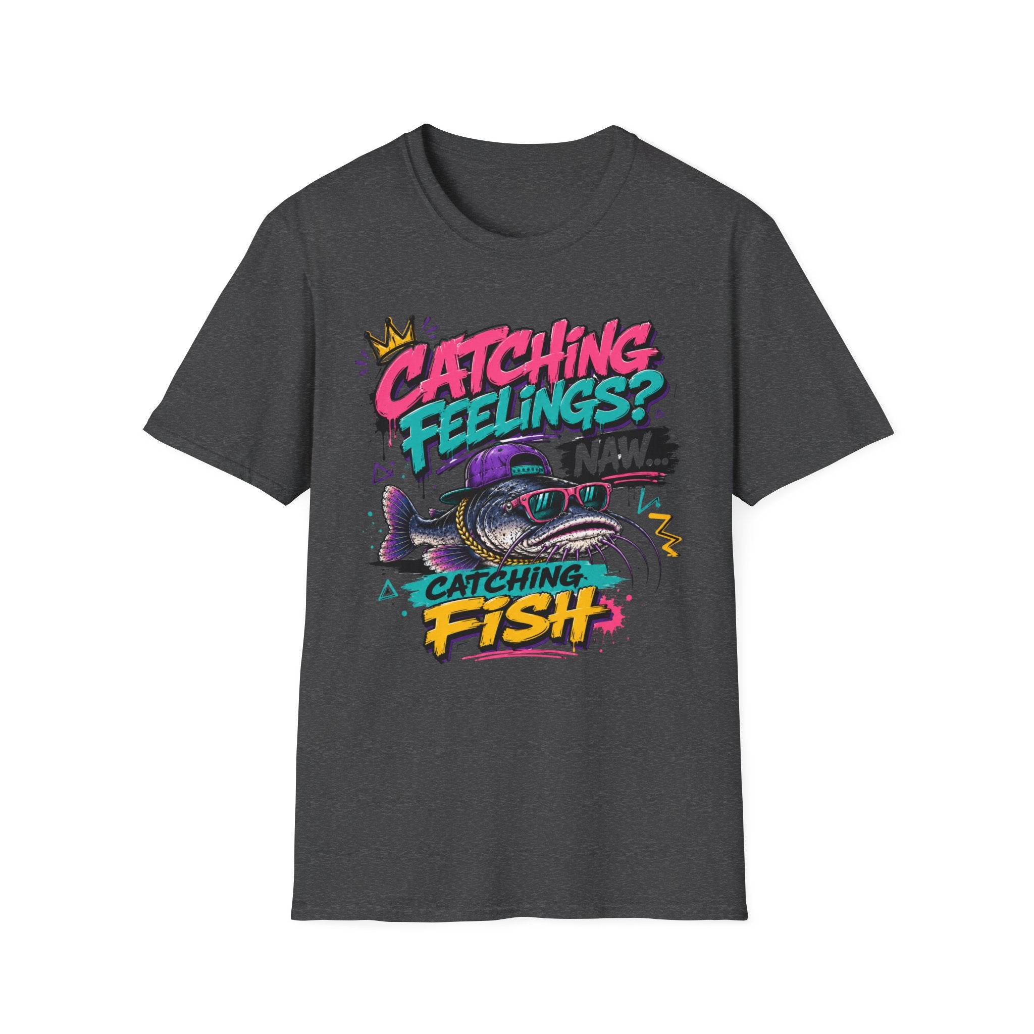 Catching Feelings Catching Fish? T-Shirt