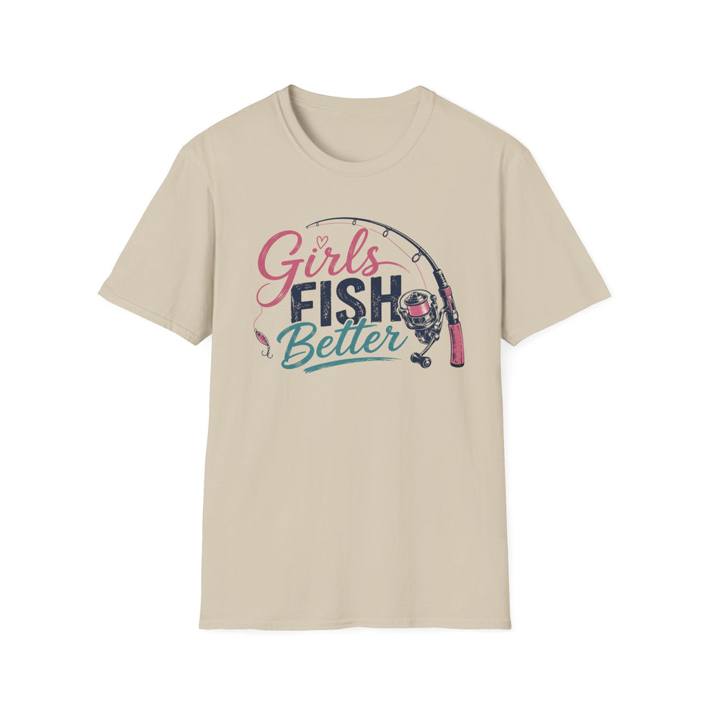 Girls Fish Better T-shirt