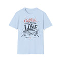 Catfish Look Better T-Shirt