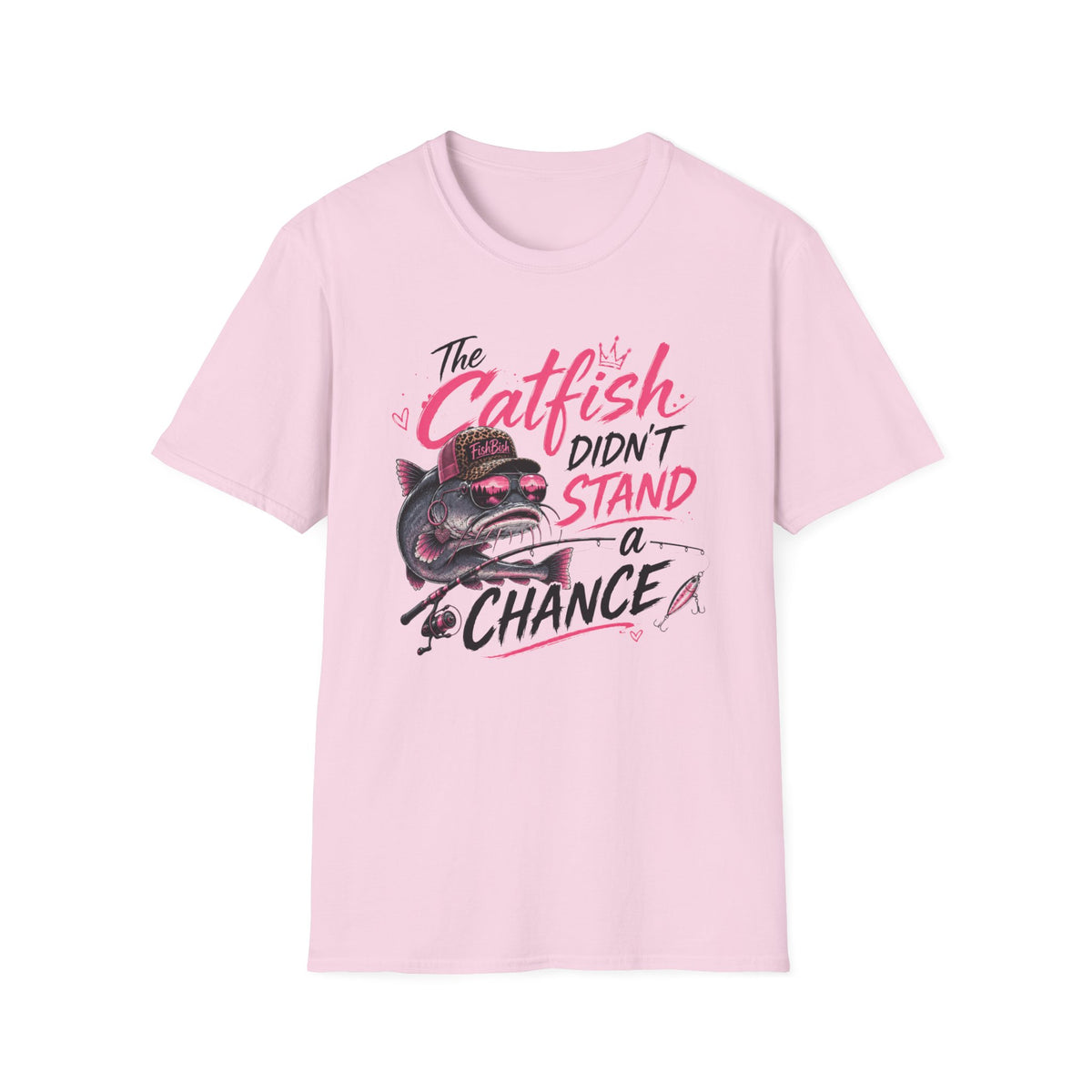 The Catfish Didn't T-Shirts